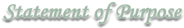 Statement of Purpose